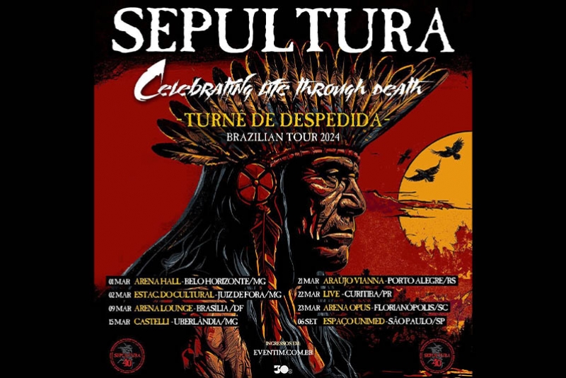 SEPULTURA ANUNCIA: TURN&Ecirc; DE DESPEDIDA DE 40 ANOS 'CELEBRANDO A VIDA ATRAV&Eacute;S DA MORTE'