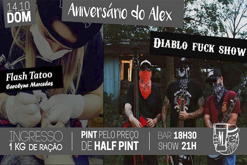 ANIVERSÁRIO DO ALEX  - APRESENTAÇÃO DA DIABLO FUCK SHOW  + FLASH TATTOO