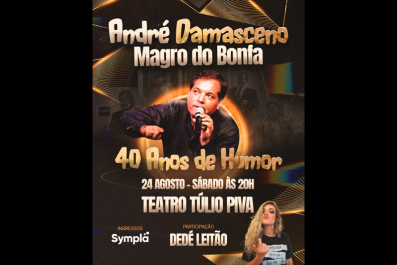 ANDR&Eacute; DAMASCENO COMEMORA 40 ANOS DE CARREIRA COM APRESENTA&Ccedil;&Atilde;O &Uacute;NICA EM PORTO ALEGRE