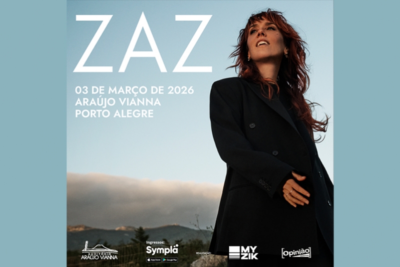 ZAZ - CANTORA FRANCESA SE APRESENTA EM PORTO ALEGRE NO DIA 03 DE MAR&Ccedil;O NO AUDIT&Oacute;RIO ARA&Uacute;JO VIANNA