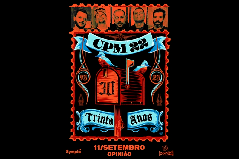CPM 22 - TOUR COMEMORATIVA DOS 30 ANOS DA BANDA CHEGA A PORTO ALEGRE EM SETEMBRO