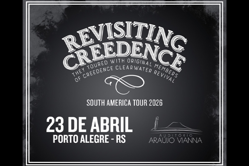 REVISITING CREEDENCE &ndash; RETORNA AO PALCO DO AUDIT&Oacute;RIO ARA&Uacute;JO VIANNA NA PR&Oacute;XIMA QUINTA-FEIRA (23/4)