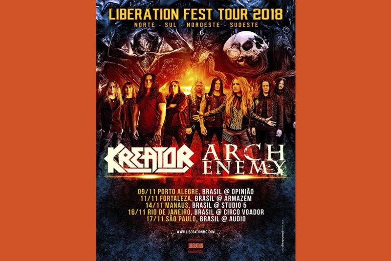 LIBERATION TOUR BOOKING APRESENTA LIBERATION FEST TOUR 2018 EM PORTO ALEGRE COM AS BANDAS KREATOR & ARCHY ENEMY
