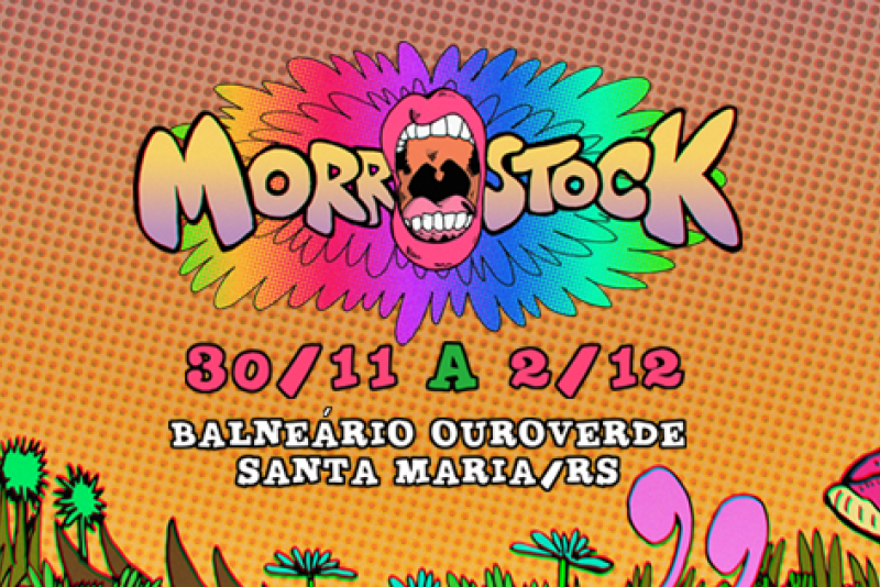 MORROSTOCK 2018 - DIVULGADA A PROGRAMAÇÃO OFICIAL DA EDIÇÃO 2018