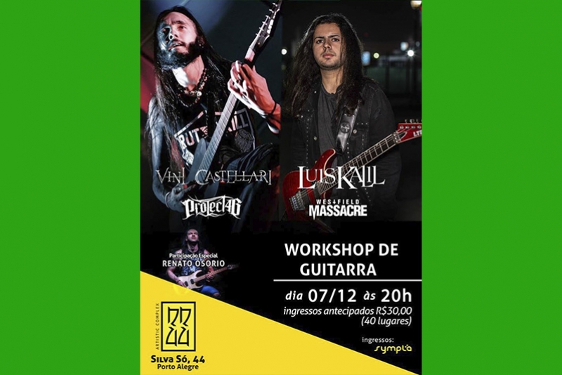 RR44 REALIZA WORKSHOP DE GUITARRA COM LUÍS KALIL E VINI CASTELLARI, COM A PARTICIPAÇÃO DE RENATO OSORIO