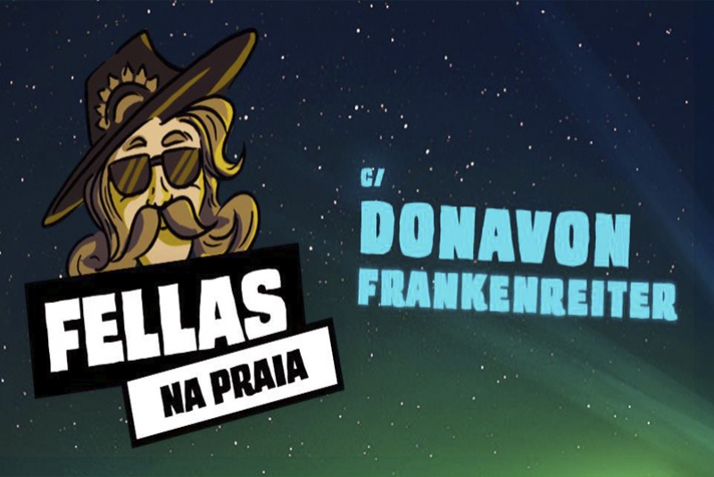 FELLAS NA PRAIA COM DONAVON FRANKENREITER