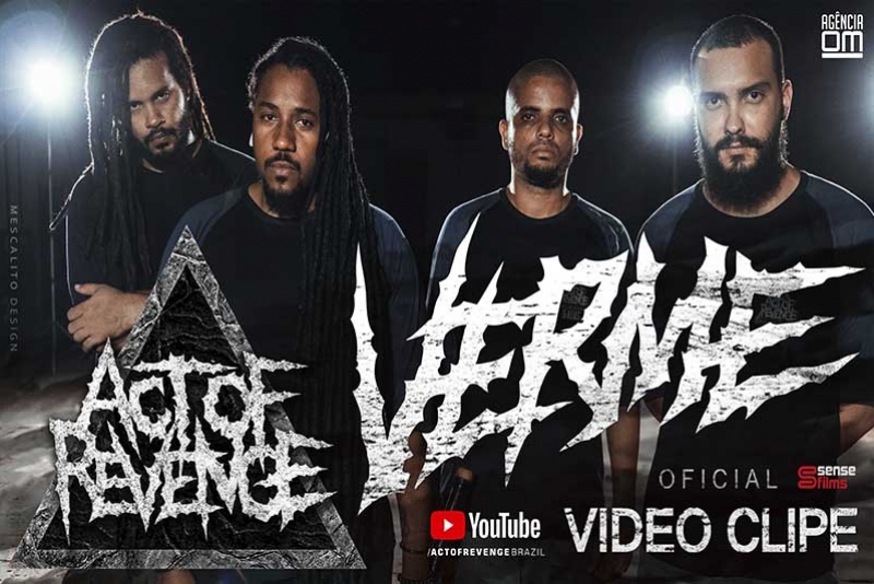 ACT OF REVENGE: VIDEOCLIPE DA MÚSICA 