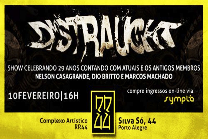 DISTRAUGHT - SHOW COM EX-MEMBROS E LANÇAMENTO DE CERVEJA NO RR44