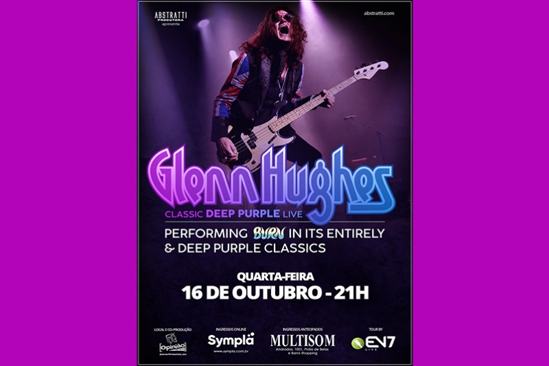 ABSTRATTI PRODUTORA APRESENTA: GLENN HUGHES TOCANDO O DISCO ‘BURN’ (DEEP PURPLE)