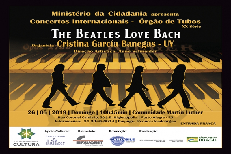 BEATLES E BACH JUNTOS NOS CONCERTOS INTERNACIONAIS DE ÓRGÃO DE TUBOS