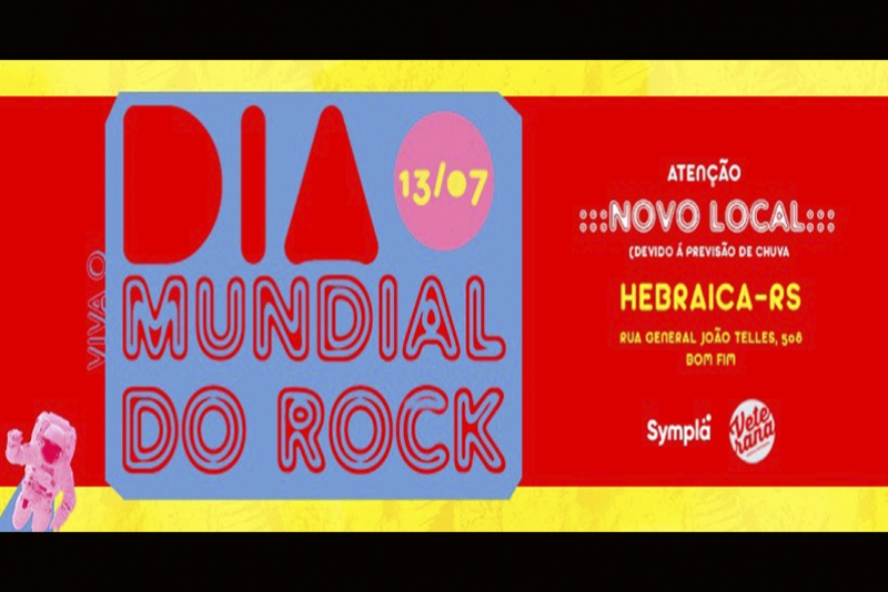 O FESTIVAL VIVA O DIA MUNDIAL DO ROCK ANUNCIA NOVO LOCAL PARA CELEBRAR A DATA ROQUEIRA. O EVENTO SERÁ REALIZADO NA HEBRAICA