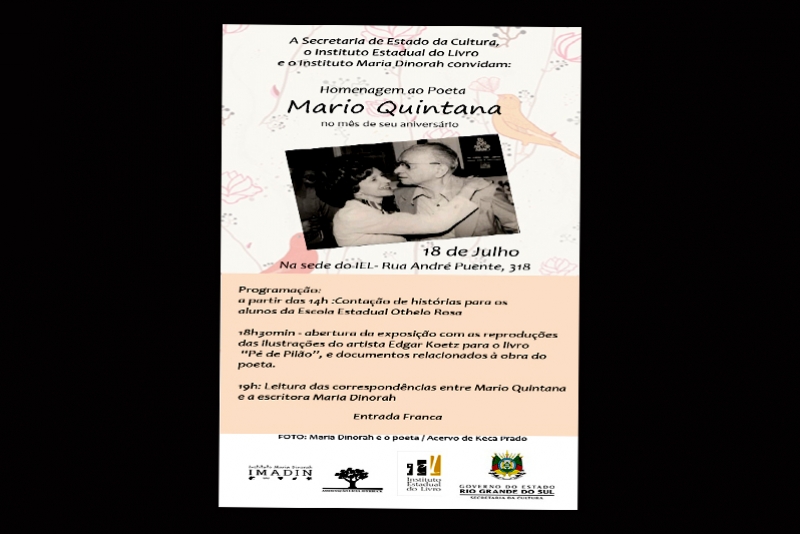 INSTITUTO ESTADUAL DO LIVRO PROMOVE HOMENAGEM A MARIO QUINTANA NO MÊS DE SEU ANIVERSÁRIO