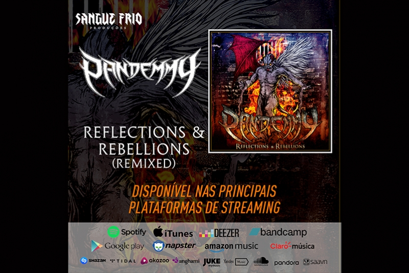 PANDEMMY: OUÇA AGORA A VERSÃO REMIXADA DE “REFLECTIONS & REBELLIONS”