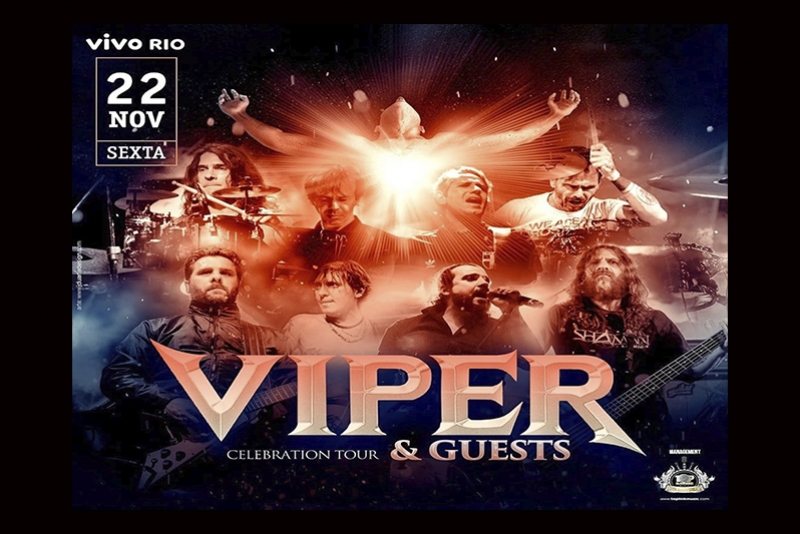 VIPER & GUESTS – CELEBRATION TOUR CONFIRMA SHOW NO RIO DE JANEIRO 