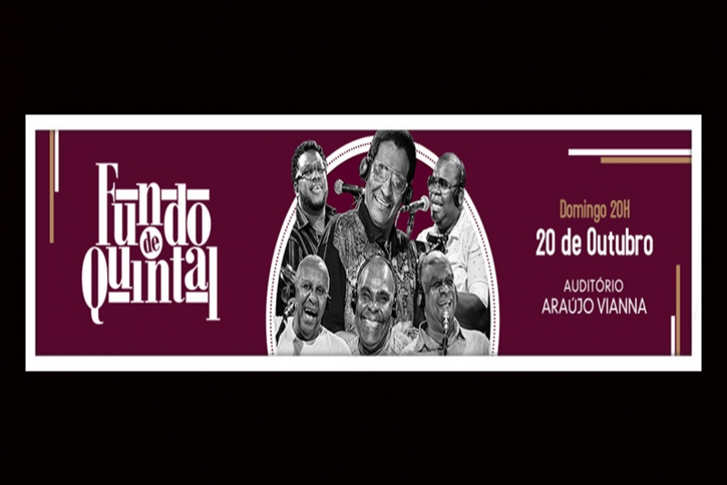 FUNDO DE QUINTAL, DIA 20 DE OUTUBRO, NO ARAÚJO VIANNA