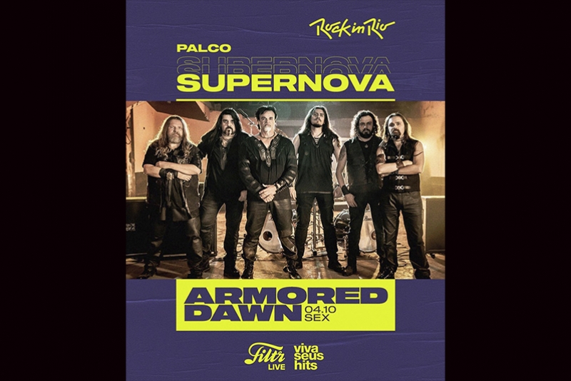 PELA PRIMEIRA VEZ, ARMORED DAWN SE APRESENTA NO ROCK IN RIO