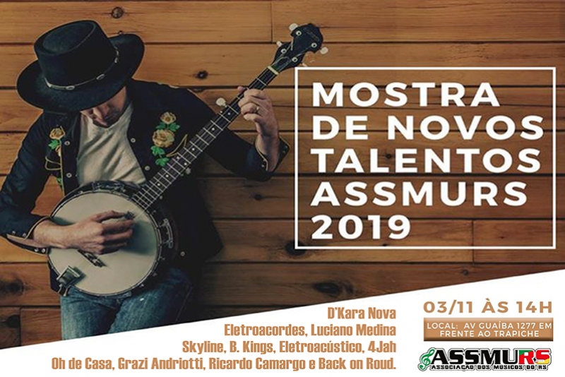 MOSTRA DE NOVOS TALENTOS ASSMURS 2019 REÚNE ARTISTAS E BANDAS GAÚCHAS
