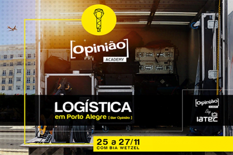 OPINIÃO PRODUTORA APRESENTA OPINIÃO ACADEMY BY IATEC – MÓDULO 3: LOGÍSTICA