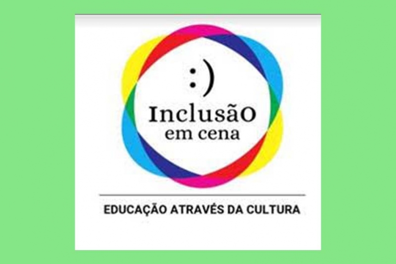 INCLUSÃO EM CENA, DE 6 A 15 DE DEZEMBRO