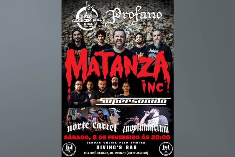 MATANZA INC: É NESTE FIM DE SEMANA, SÁBADO, APRESENTAÇÃO DA BANDA NA CIDADE DO RIO DE JANEIRO