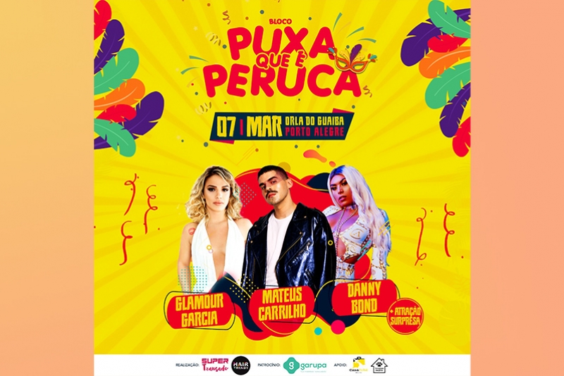 BLOCO PUXA QUE É PERUCA APRESENTA MATEUS CARRILHO E MUITO MAIS