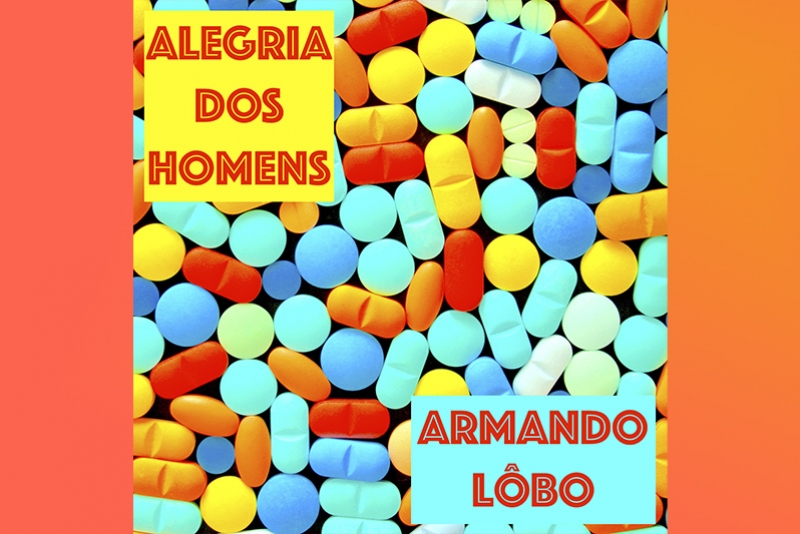 PERNAMBUCANO ARMANDO LÔBO RESGATA DISCO ICÔNICO DE 2002