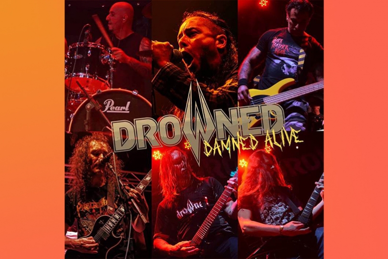 DROWNED: NOVO ÁLBUM AO VIVO, DAMNED ALIVE, LANÇADO OFICIALMENTE NO ÚLTIMO SÁBADO, 15/02