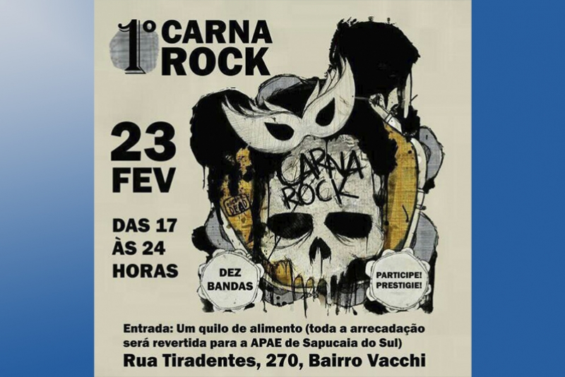 1º CARNA ROCK EM SAPUCAIA DO SUL DESTINA ALIMENTOS PARA CRIANÇAS
