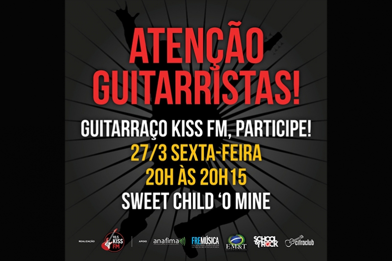 RÁDIO KISS FM VAI PROMOVER O MAIOR GUITARRAÇO DA HISTÓRIA DO ROCK