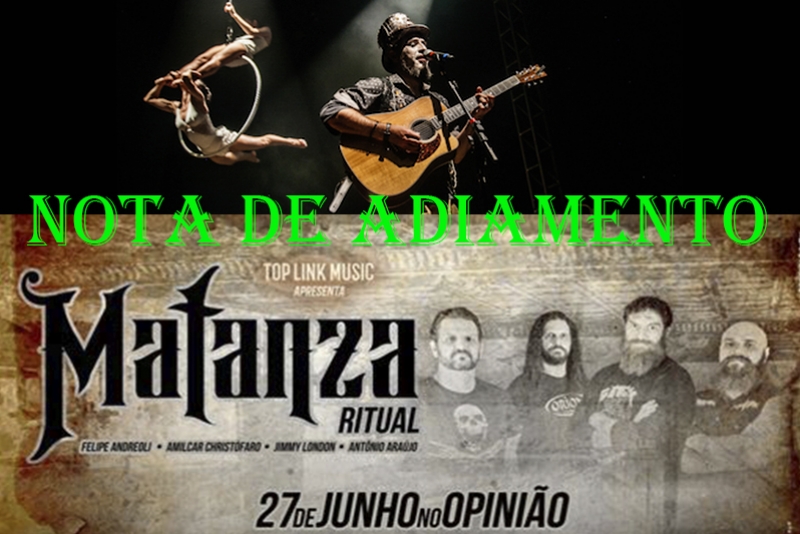 O TEATRO M&Aacute;GICO E MATANZA RITUAL - NOTA DE ADIAMENTO