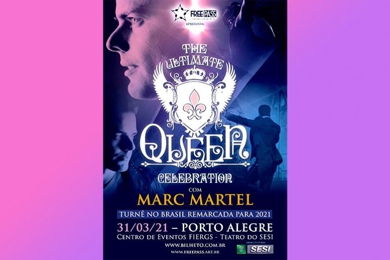 SHOW DE MARC MARTEL EM PORTO ALEGRE REMARCADO PARA 2021