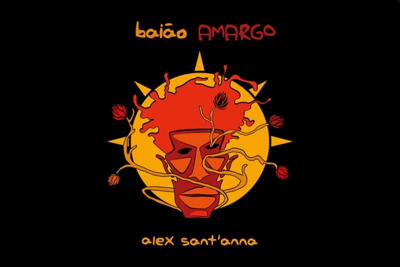 ALEX SANT’ANNA MOSTRA PLURALIDADE SONORA NO 3º DISCO ‘BAIÃO AMARGO’