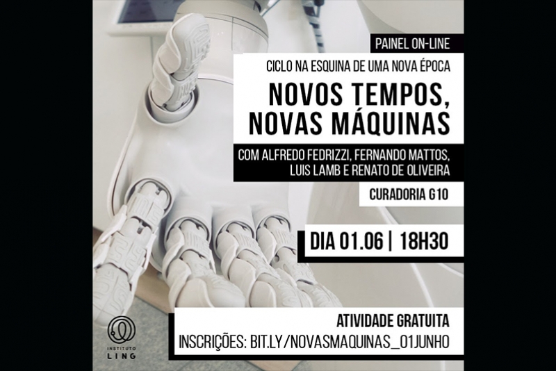 INSTITUTO LING TRANSMITE DEBATE SOBRE A RELAÇÃO DOS SERES HUMANOS COM AS NOVAS TECNOLOGIAS NA SEGUNDA-FEIRA