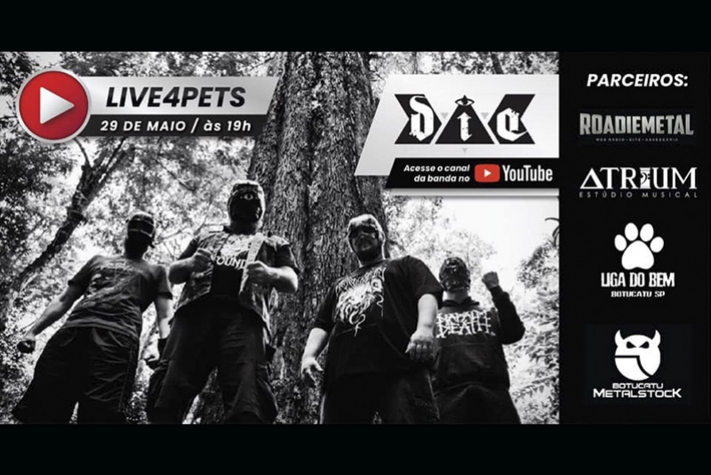 D.I.E.: BANDA FARÁ HOJE LIVE AS 19HS EM PROL DE INSTITUIÇÃO DE PROTEÇÃO ANIMAL