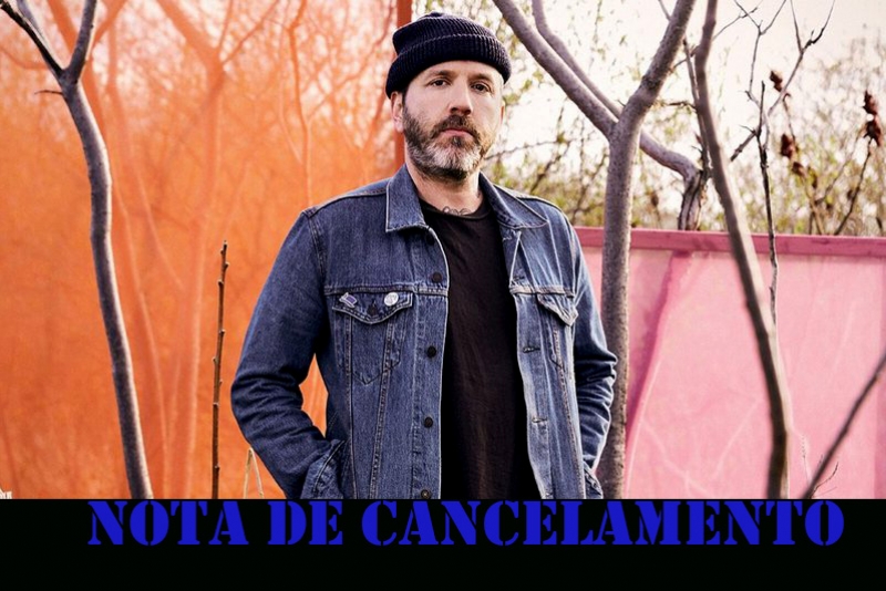 CITY AND COLOUR - NOTA DE CANCELAMENTO