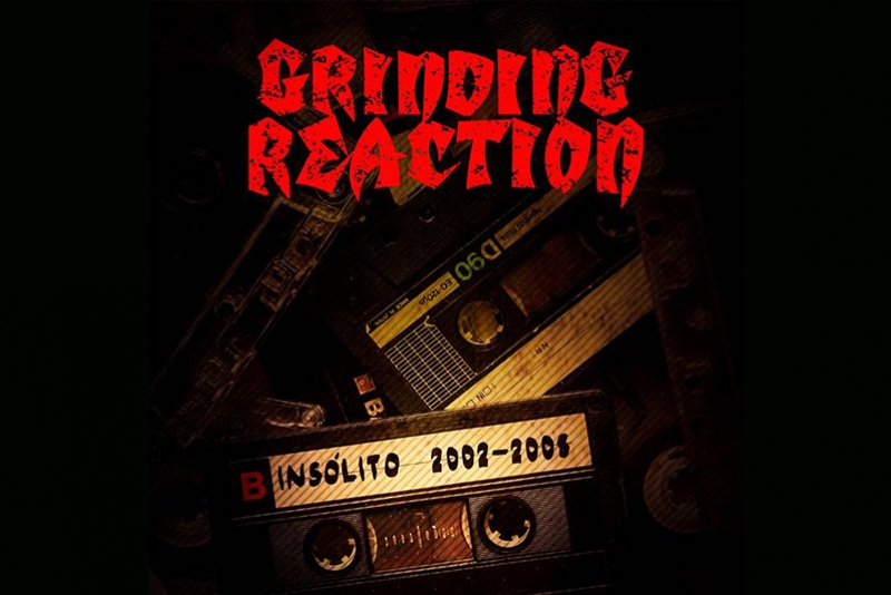 GRINDING REACTION: DISCO “INSÓLITO” CELEBRA 20 ANOS DE HISTÓRIA DA BANDA, É OFICIALMENTE LANÇADO NAS PLATAFORMAS DIGITAIS