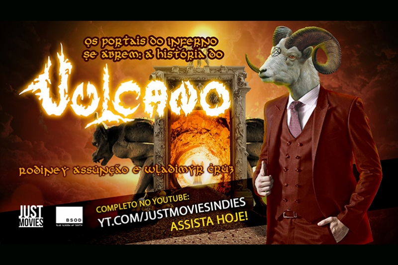 VULCANO: DVD “OS PORTAIS DO INFERNO SE ABREM: A HISTÓRIA DO VULCANO” ESTÁ DISPONÍVEL NO YOUTUBE