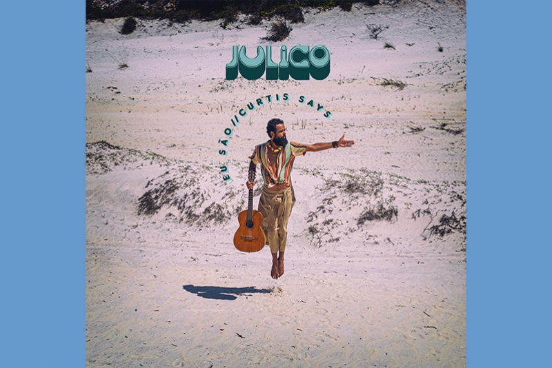JULICO, DO THE BAGGIOS, TRAZ GROOVE SOUL EM 'EU SÃO/CURTIS SAYS'