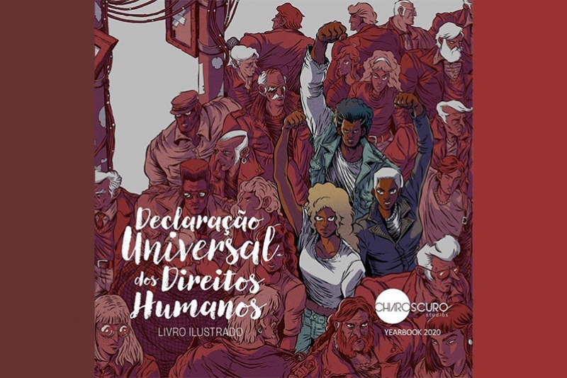DECLARAÇÃO UNIVERSAL DOS DIREITOS HUMANOS, DA ONU, VIRA LIVRO ILUSTRADO PELA CHIAROSCURO STUDIOS
