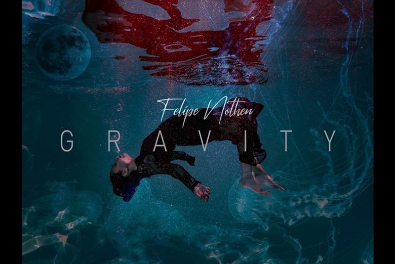 FELIPE NOTHEN LANÇA PRIMEIRO SINGLE SOLO “GRAVITY”