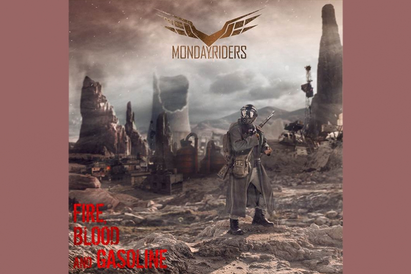 MONDAY RIDERS: BANDA LANÇA OFICIALMENTE NOVO DISCO “FIRE, BLOOD AND GASOLINE”