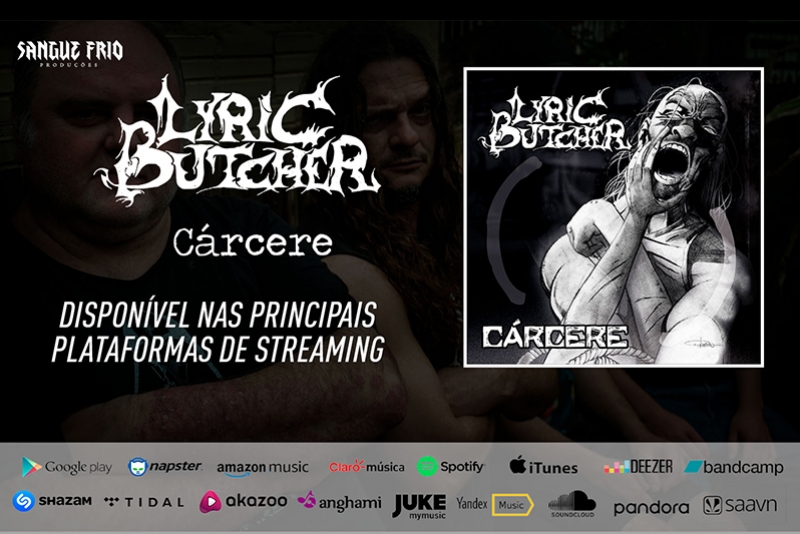 LYRIC BUTCHER: EP “CÁRCERE” ESTÁ DISPONÍVEL NAS PRINCIPAIS PLATAFORMAS DE STREAMING