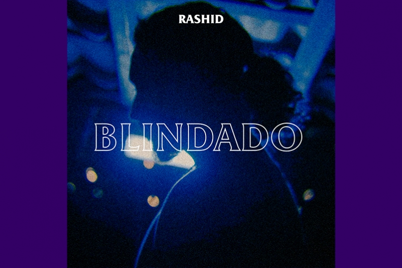 RASHID TÁ BRABO EM CLIPE DE “BLINDADO” - RAPPER ESTREIA MAIS UM VÍDEO DO ÁLBUM TÃO REAL
