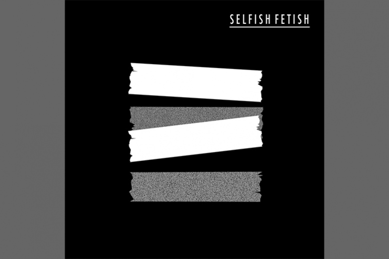 SELFISH FETISH: THE ZASTERS REFLETE SOBRE EGOÍSMO EM NOVO SINGLE