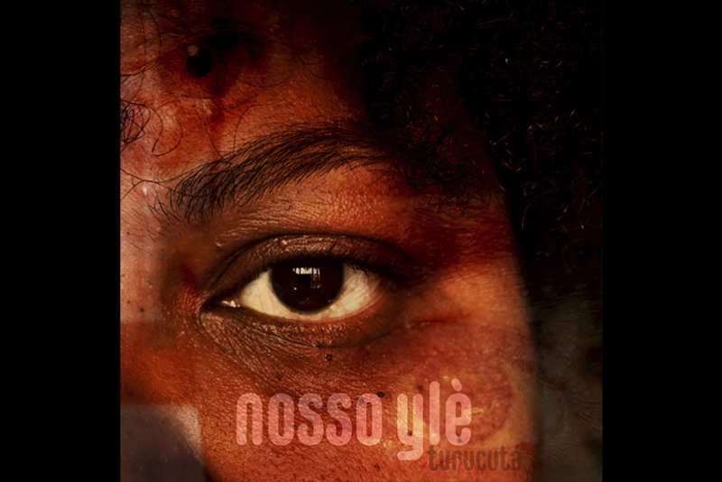 TURUCUTÁ LANÇA DIA 18 SEU PRIMEIRO SINGLE, ‘NOSSO YLÈ’