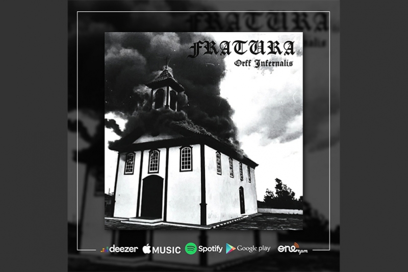 FRATURA LANÇA EP QUE MISTURA OS RIFFS ARRASTADOS DO DOOM, A VELOCIDADE CLÁSSICA DO PUNK E MISANTROPIA DO BLACK METAL