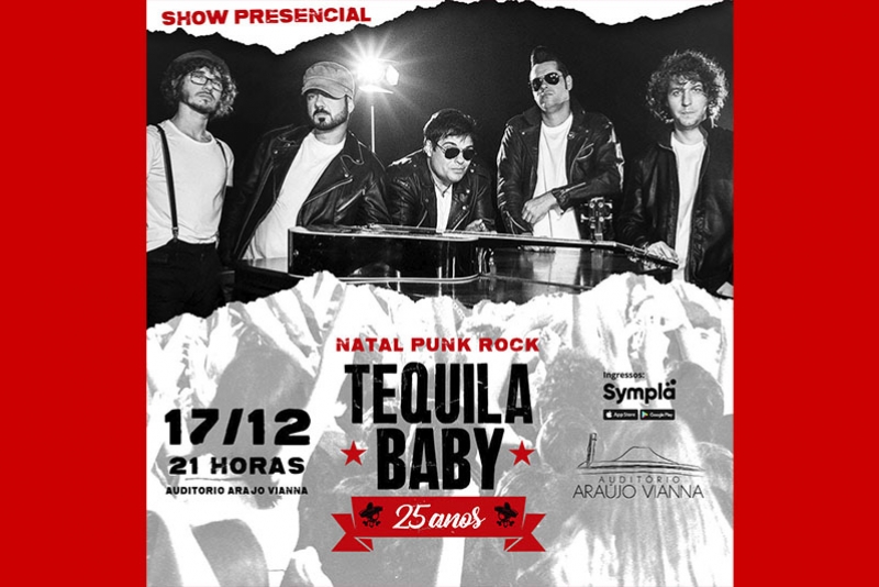 OPINIÃO PRODUTORA APRESENTA TEQUILA BABY EM NATAL PUNK ROCK