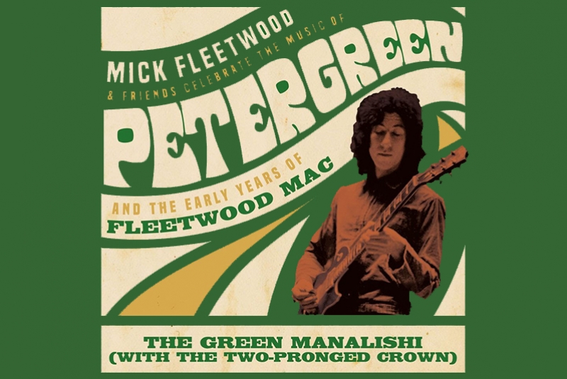 MICK FLEETWOOD LANÇA VERSÃO DE “THE GREEN MANALISHI (WITH THE TWO PRONGED CROWN)” COM BILLY GIBBONS (ZZ TOP) E  KIRK HAMMETT (METALLICA)