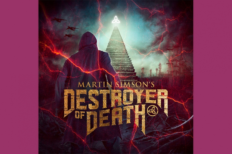 MARTIN SIMSON’S DESTROYER OF DEATH: PROJETO COM PARTICIPAÇÕES DE ROB ROCK E CJ GRIMMARK (NARNIA) LANÇA SINGLE