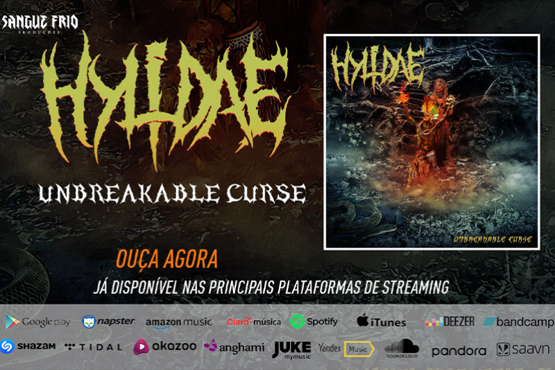 HYLIDAE: “UNBREAKABLE CURSE” É LANÇADO NAS PRINCIPAIS PLATAFORMAS DE STREAMING